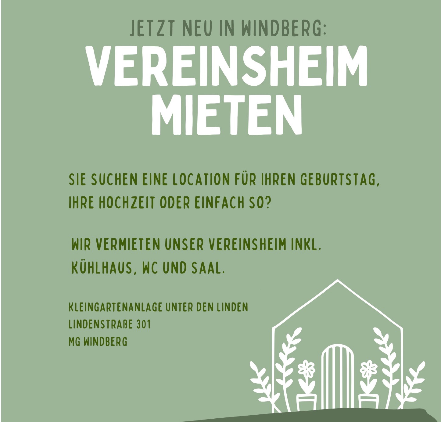 Wir vermieten unser Vereinsheim